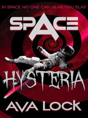 cover image of Space Hysteria